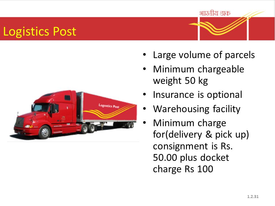 Logistics Post Large volume of parcels Minimum chargeable weight 50 kg