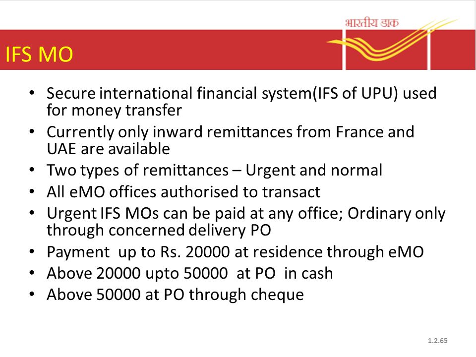IFS MO Secure international financial system(IFS of UPU) used for money transfer.