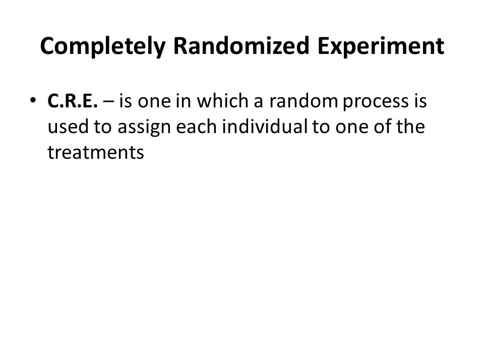 Completely Randomized Experiment