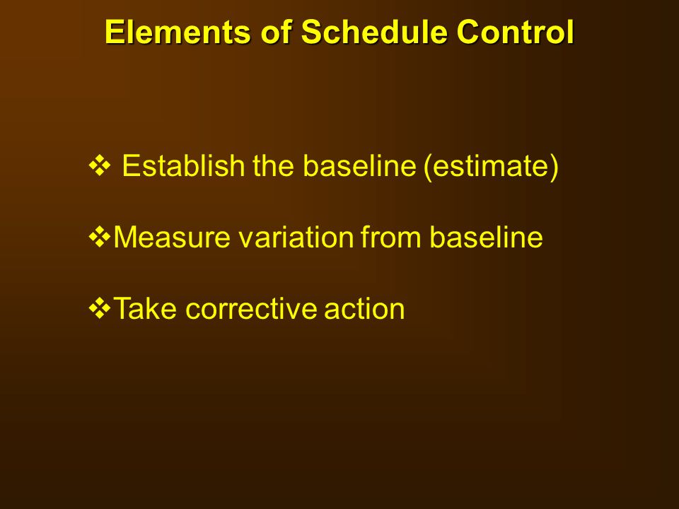 Elements of Schedule Control