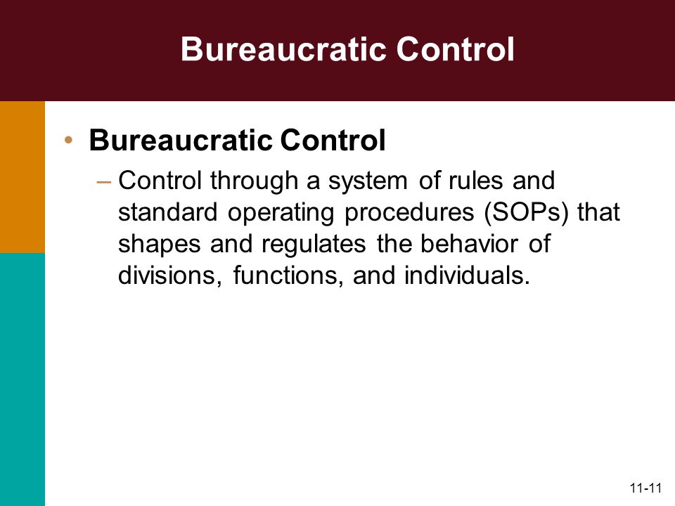 Bureaucratic Control Bureaucratic Control