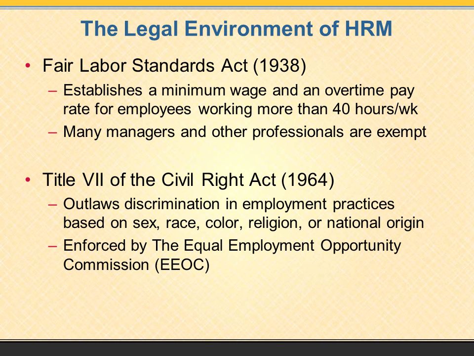 The Legal Environment of HRM