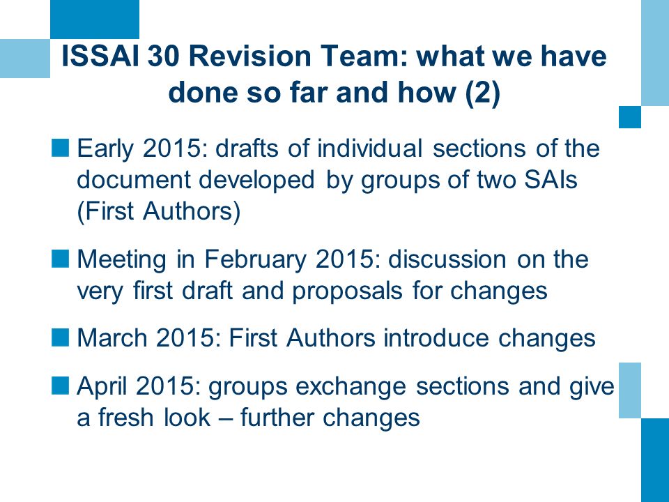 ISSAI 30 Revision Team: what we have done so far and how (2)