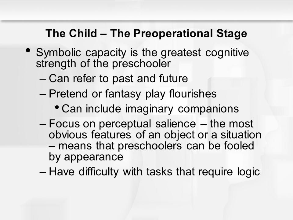 The Child – The Preoperational Stage