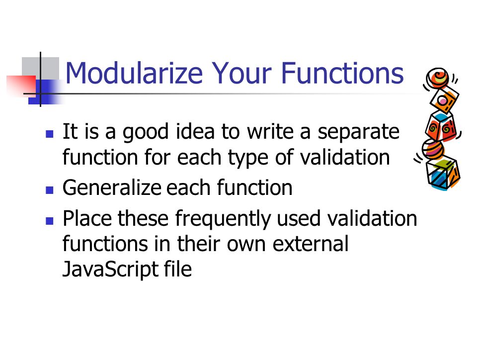 Modularize Your Functions