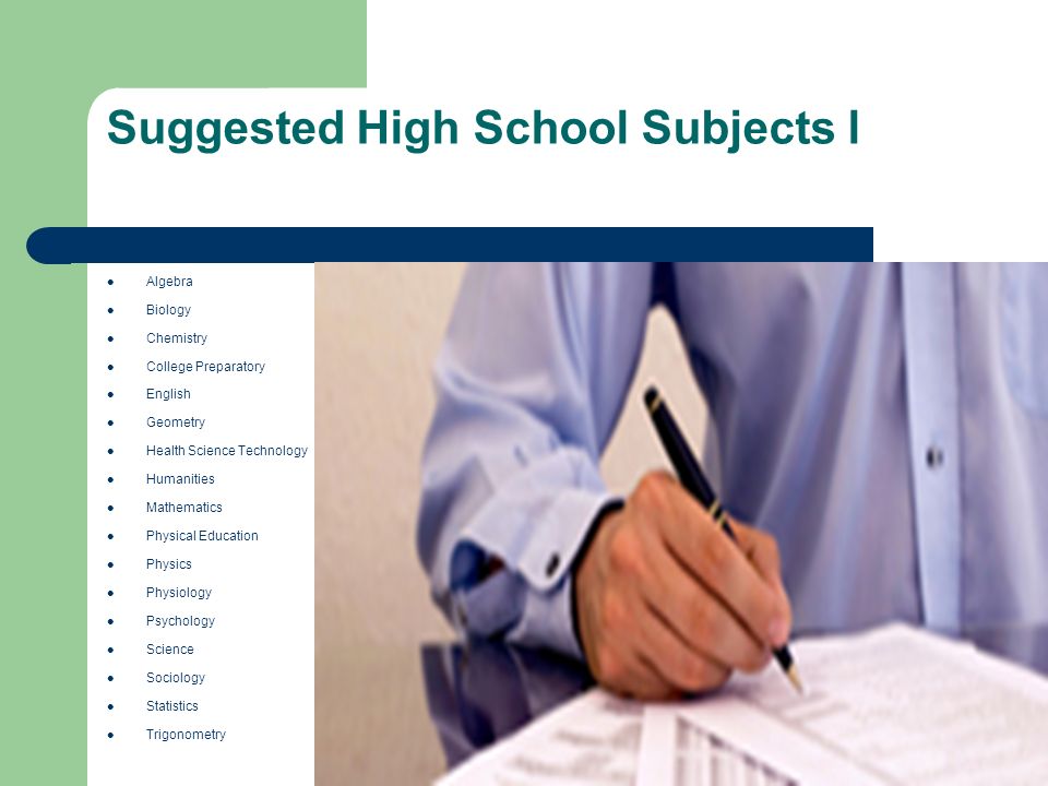 Suggested High School Subjects l