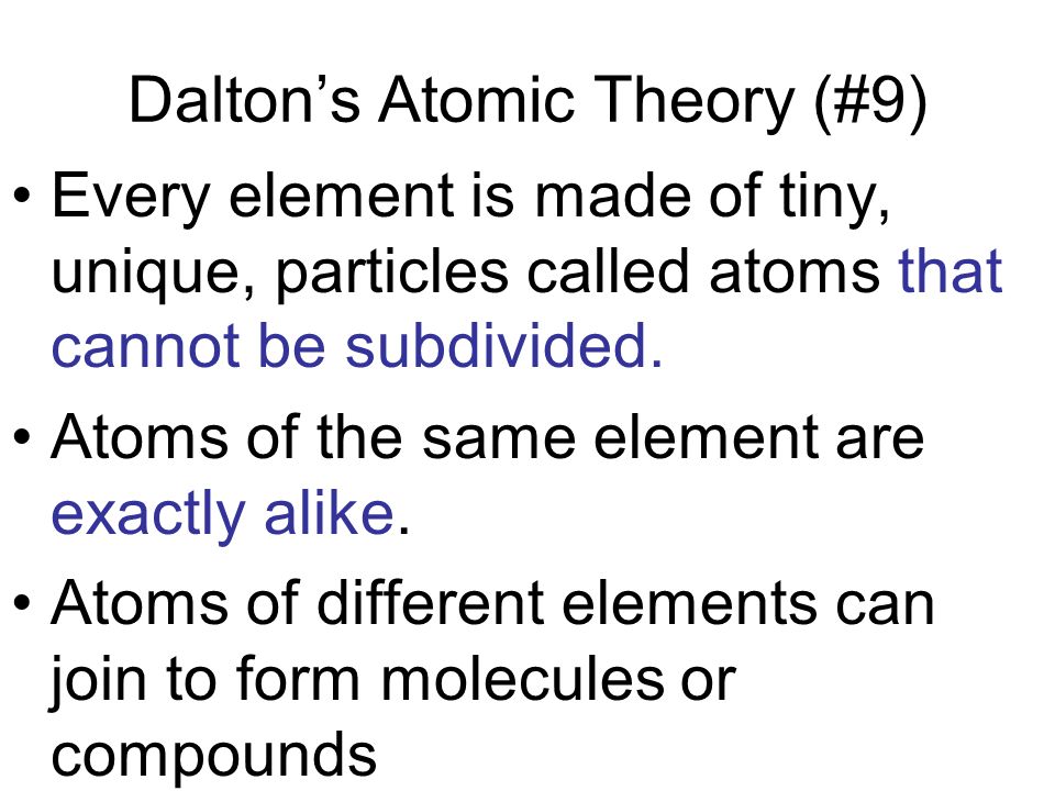 Dalton’s Atomic Theory (#9)