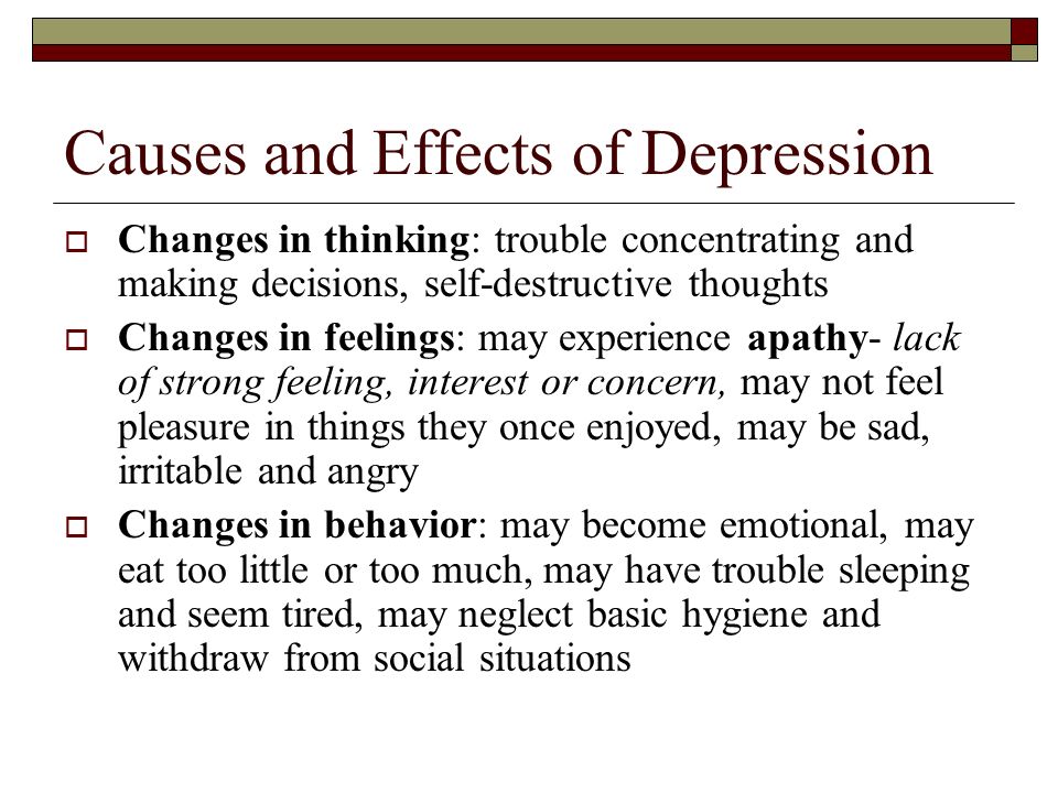 Causes and Effects of Depression