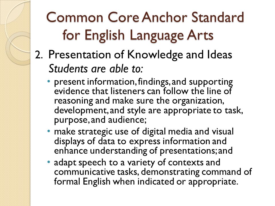 Common Core Anchor Standard for English Language Arts