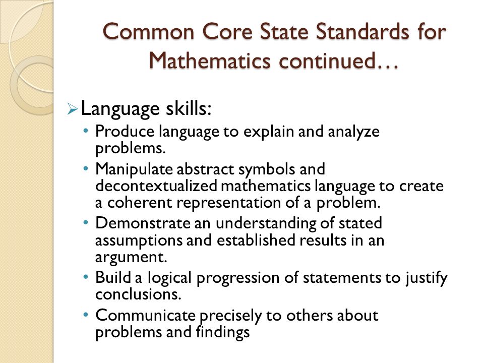 Common Core State Standards for Mathematics continued…
