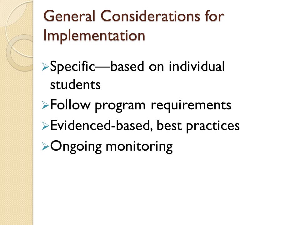General Considerations for Implementation