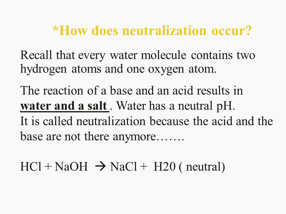 *How does neutralization occur