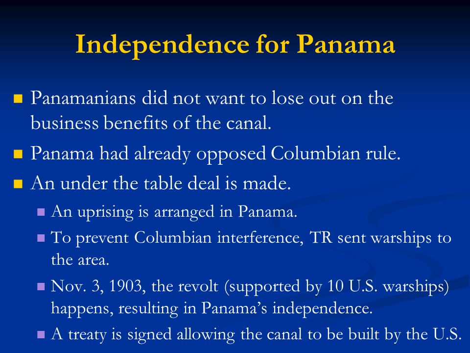 Independence for Panama