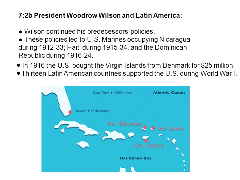 7:2b President Woodrow Wilson and Latin America: