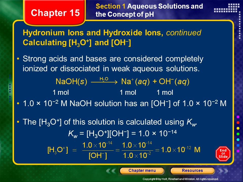 Chapter 15 Hydronium Ions and Hydroxide Ions, continued