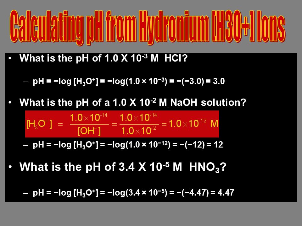Calculating pH from Hydronium [H3O+] Ions