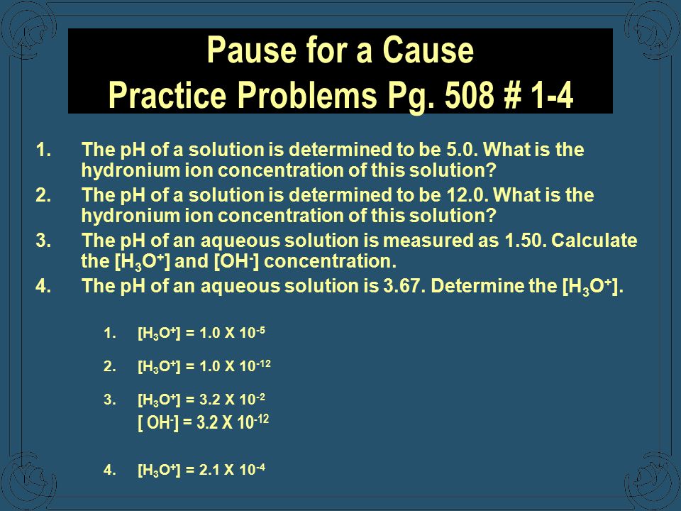 Pause for a Cause Practice Problems Pg. 508 # 1-4