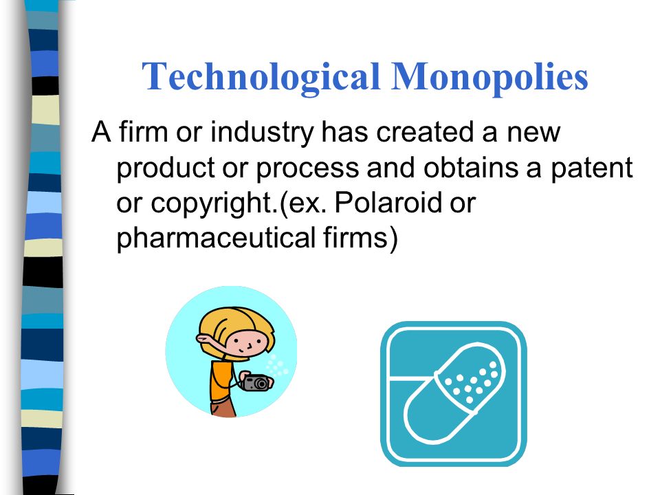Technological Monopoly Example