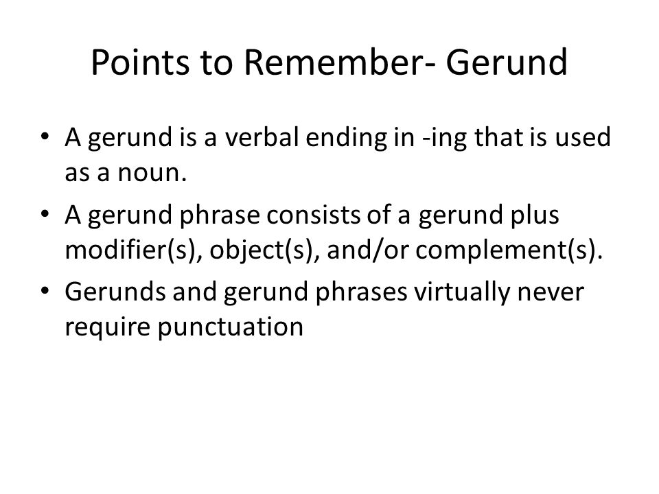 Points to Remember- Gerund