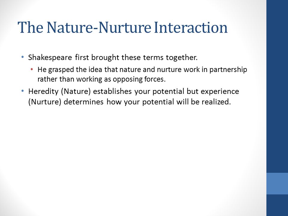 nature and nurture together