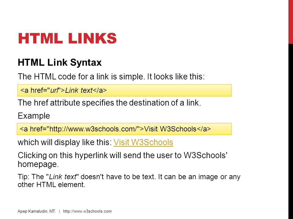 HTML Links HTML Link Syntax