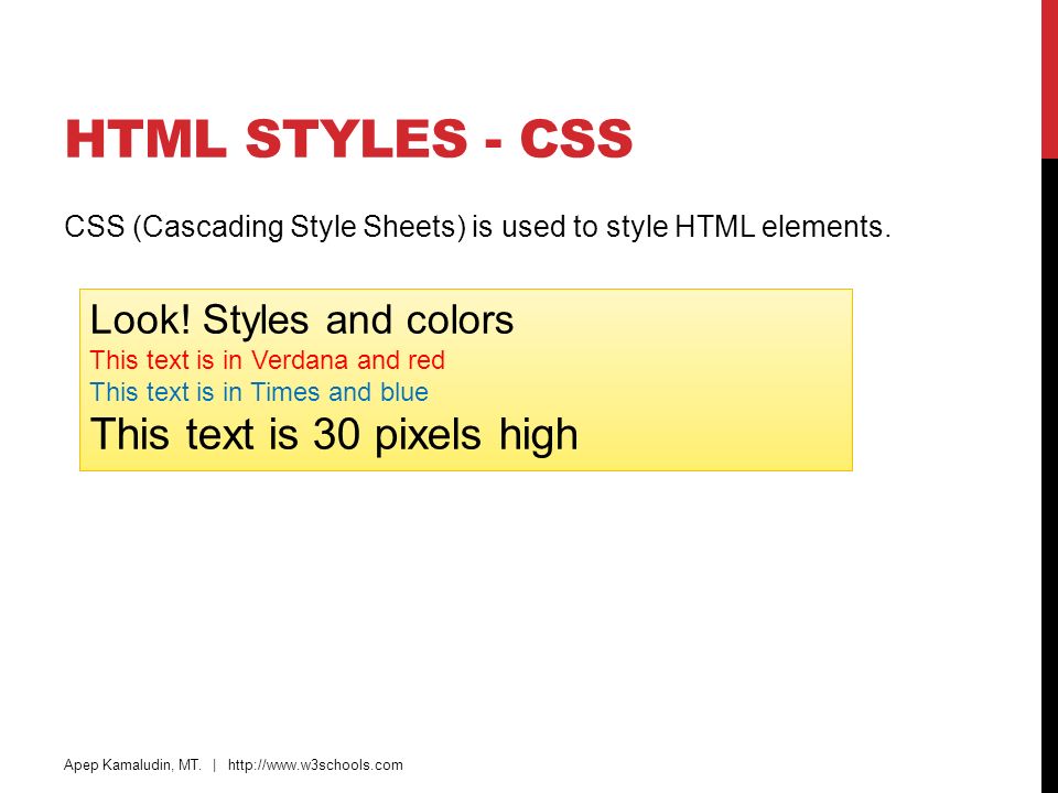 HTML Styles - CSS This text is 30 pixels high Look! Styles and colors