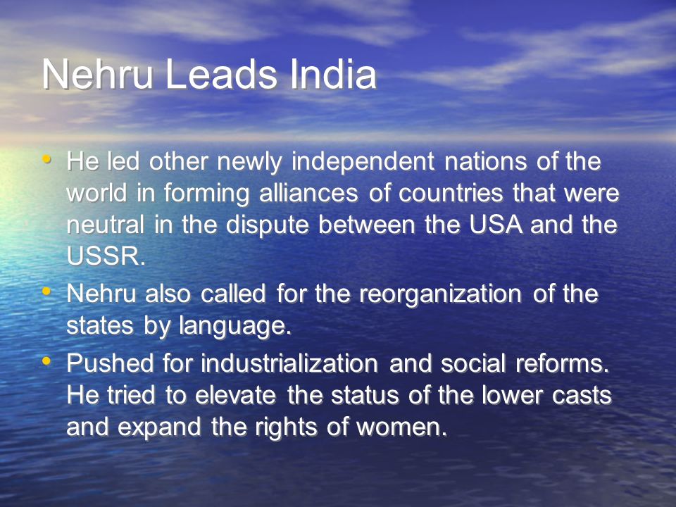 Nehru Leads India