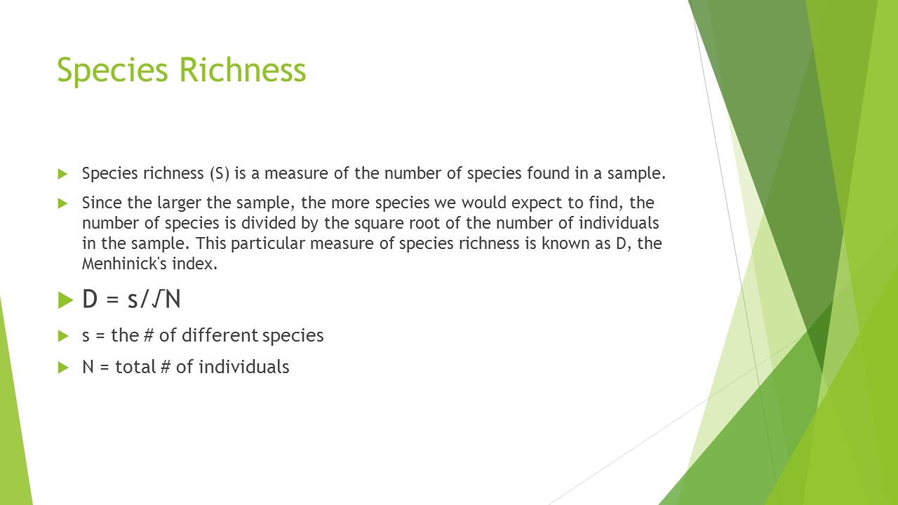 Species Richness, Simpson's, and Shannon-Weaver…oh my… - ppt video online  download