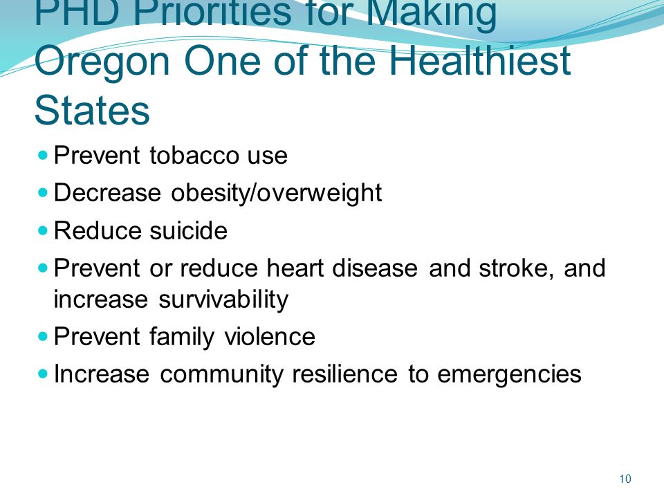 PHD Priorities for Making Oregon One of the Healthiest States