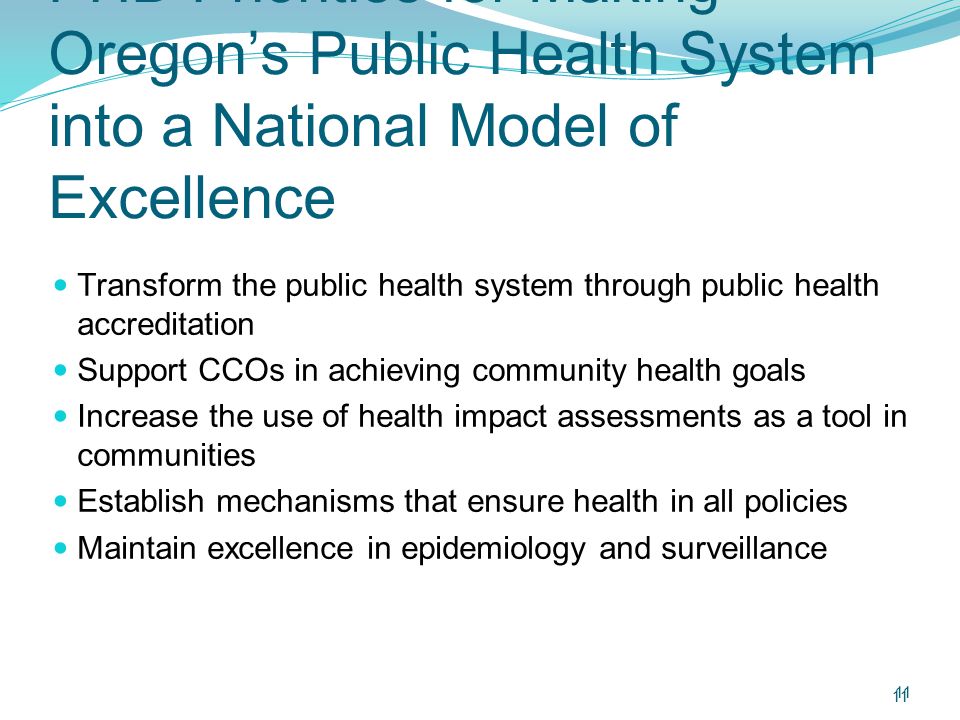 PHD Priorities for Making Oregon’s Public Health System into a National Model of Excellence
