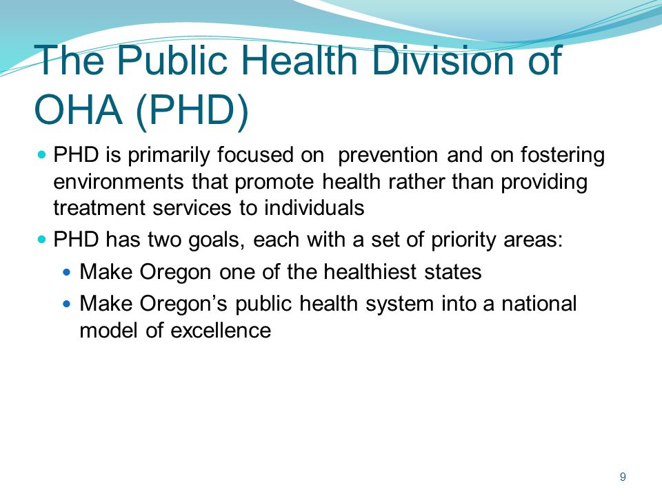 The Public Health Division of OHA (PHD)