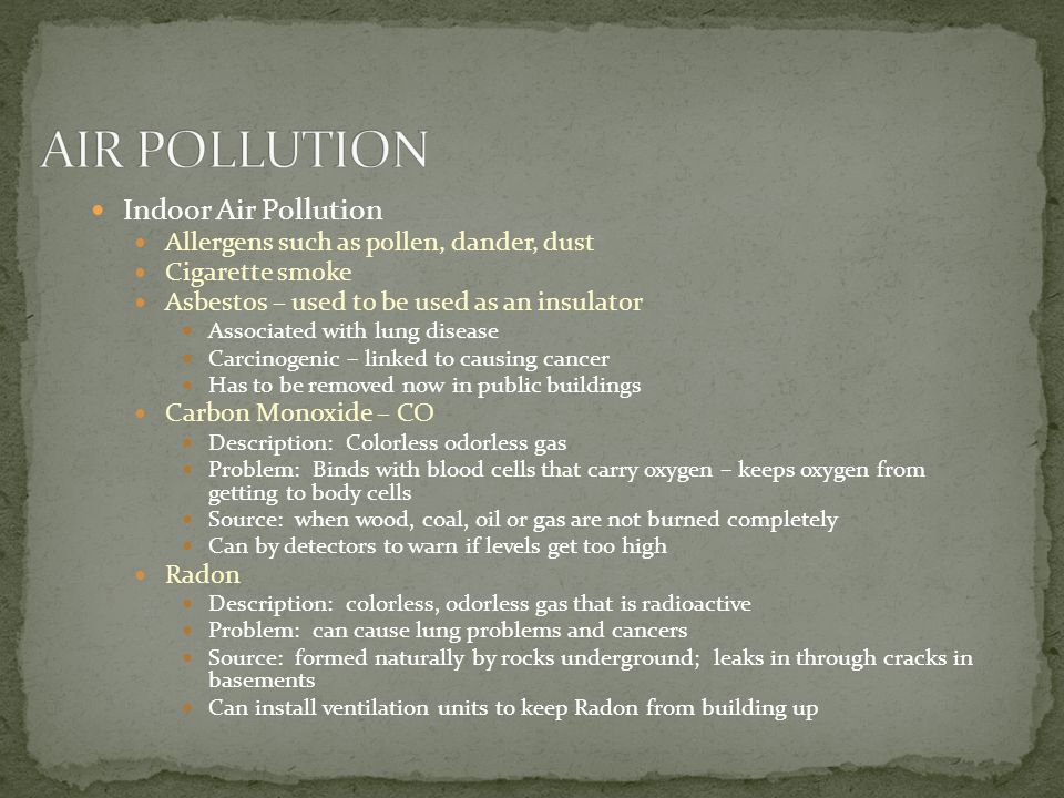 AIR POLLUTION Indoor Air Pollution