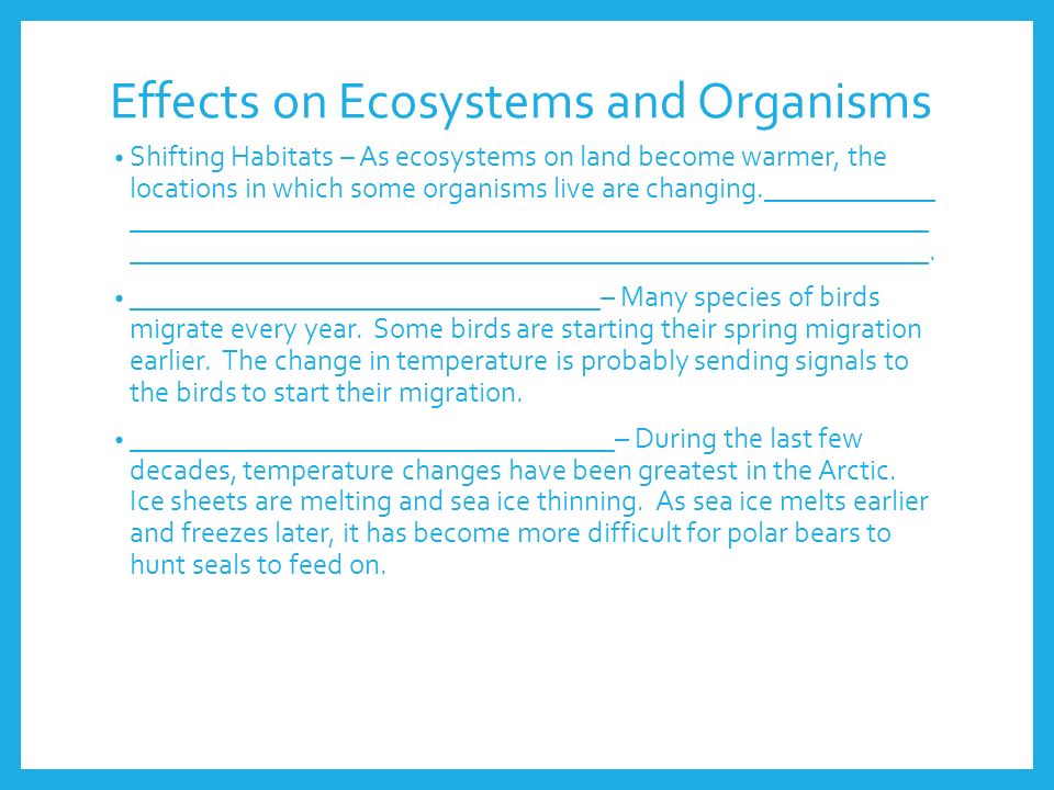 Effects on Ecosystems and Organisms