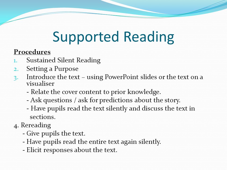 Supported Reading Procedures Sustained Silent Reading