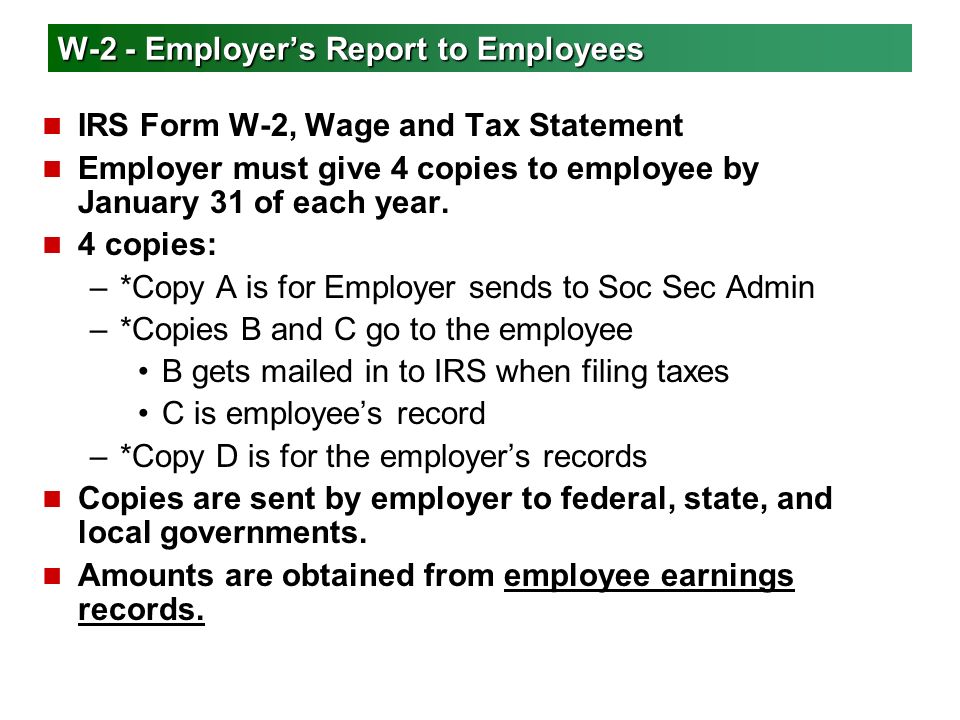 W-2 - Employer’s Report to Employees