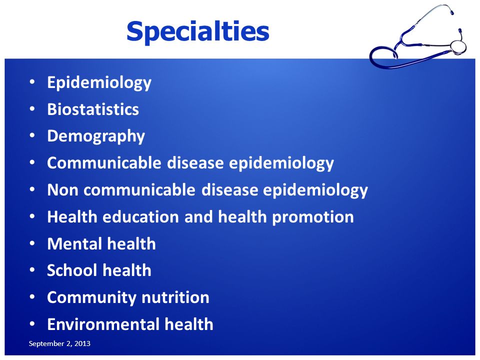Specialties Epidemiology Biostatistics Demography