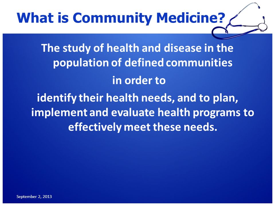 What is Community Medicine