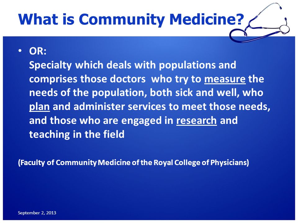 What is Community Medicine