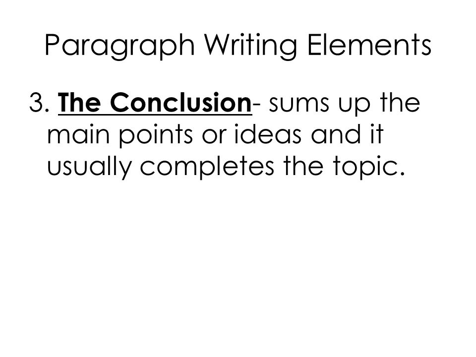 Paragraph Writing Elements