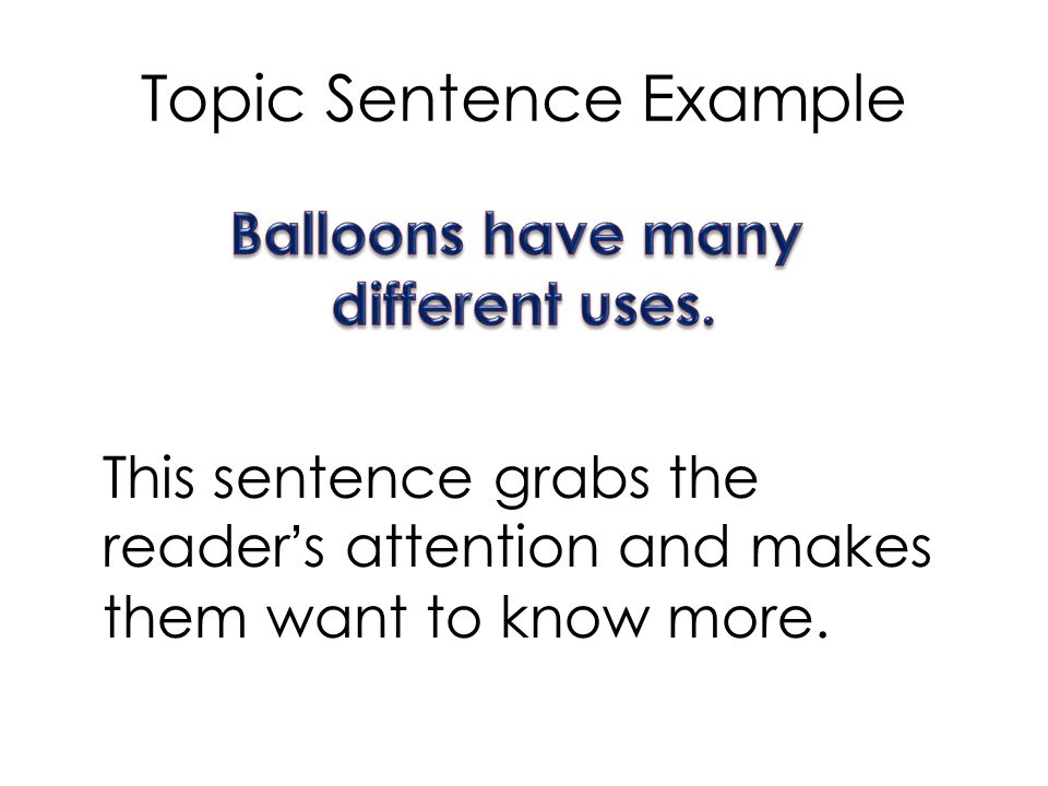 Topic Sentence Example