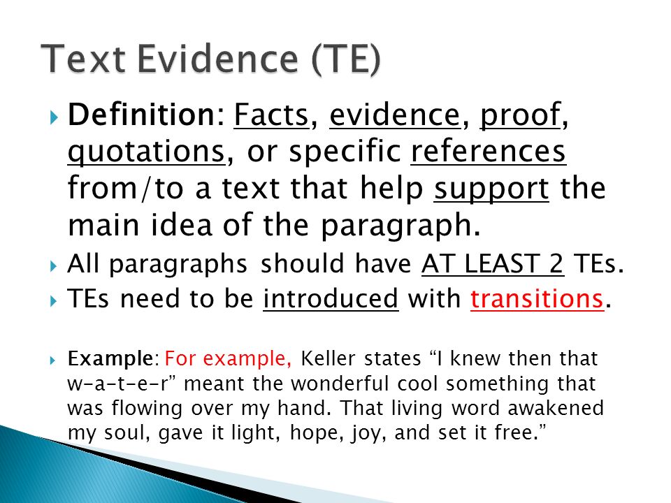 Text Evidence (TE)