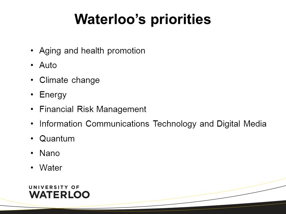 Waterloo’s priorities
