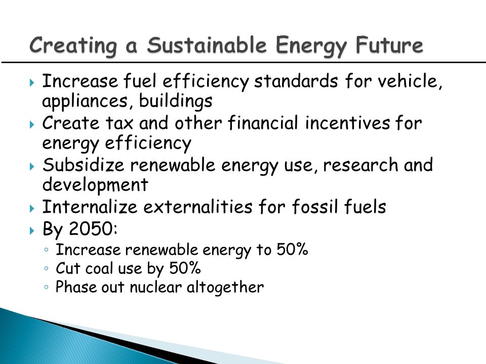 Creating a Sustainable Energy Future