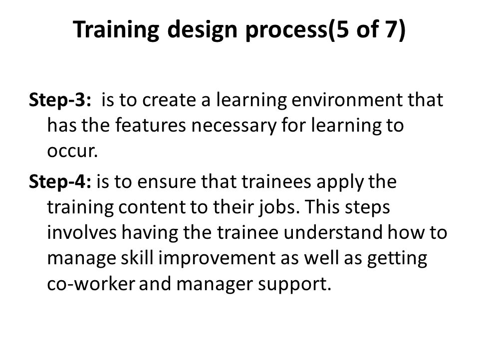 Training design process(5 of 7)