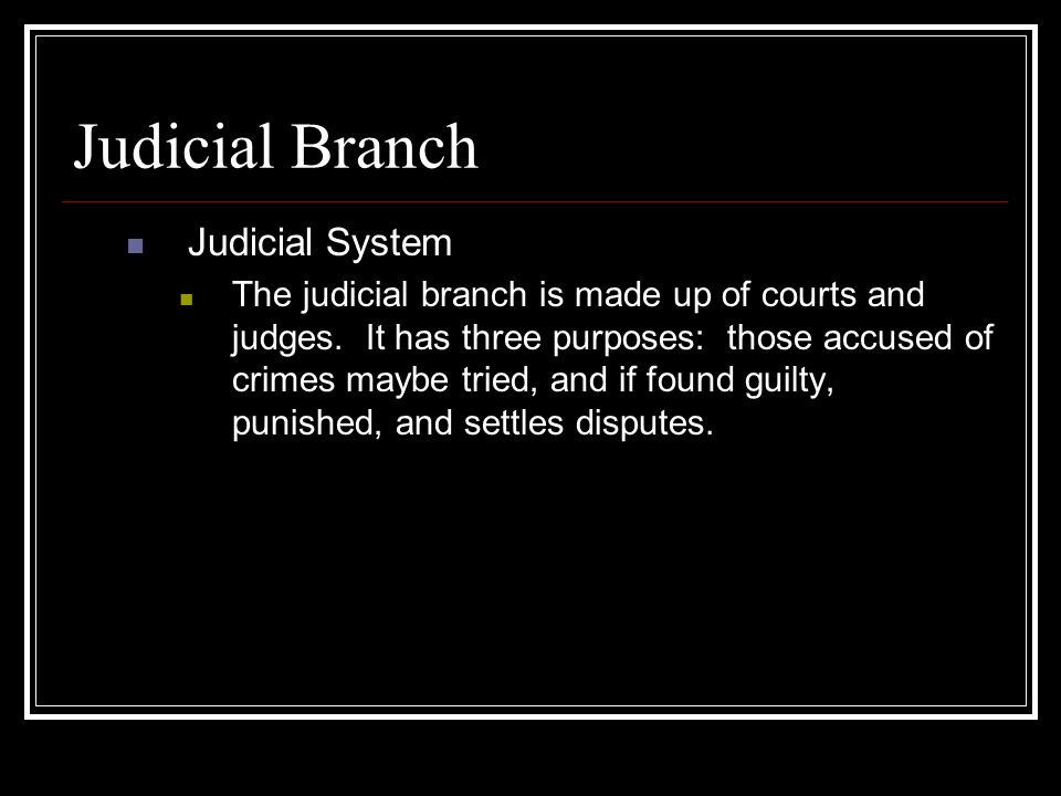 Judicial Branch Judicial System