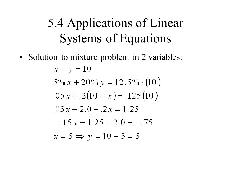 5.4 Applications of Linear Systems of Equations