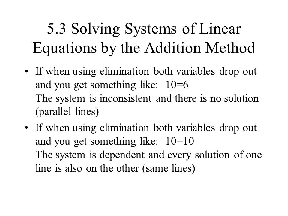 5.3 Solving Systems of Linear Equations by the Addition Method
