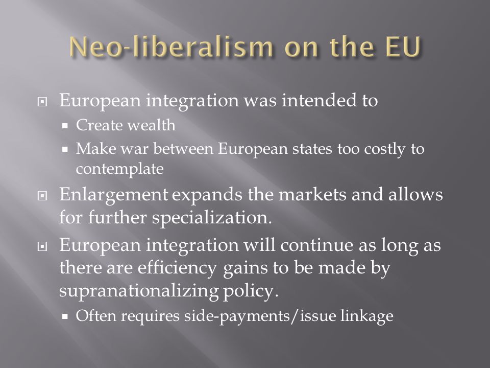 Neo-liberalism on the EU