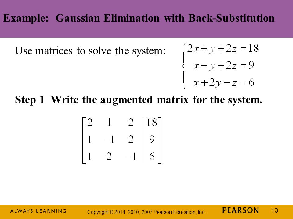 Example: Gaussian Elimination with Back-Substitution