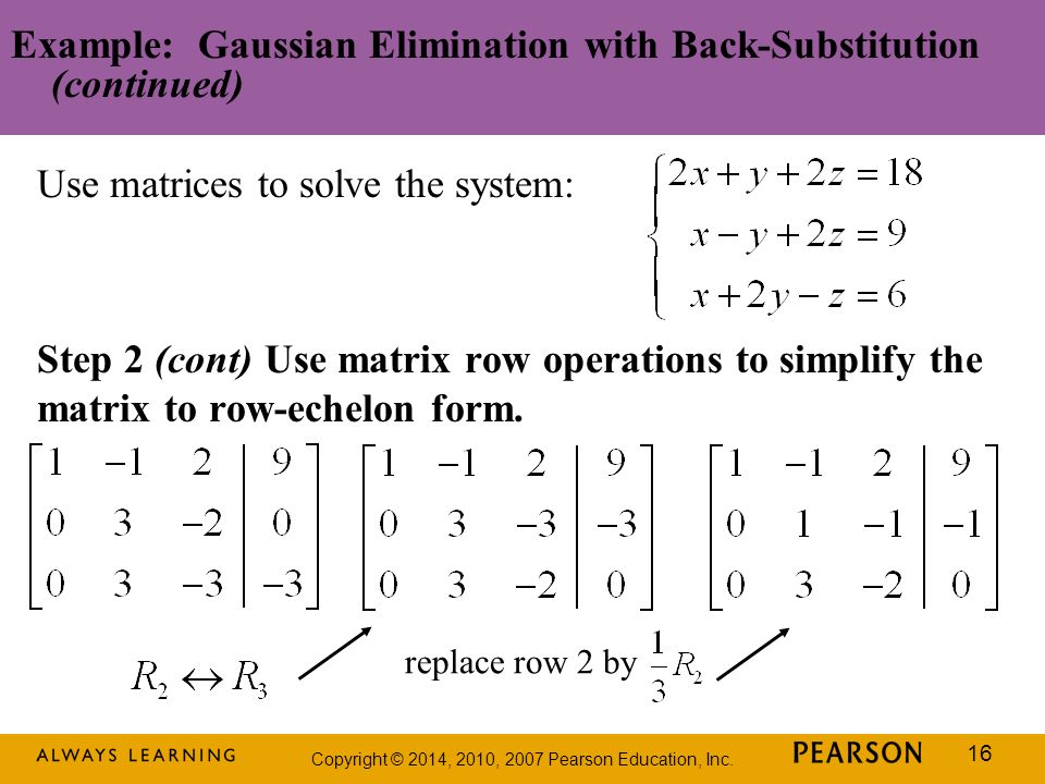 Example: Gaussian Elimination with Back-Substitution (continued)
